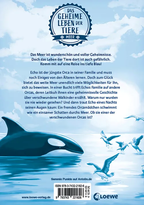 Kinder Loewe Verlag GmbH 6-10 Jahre-Das geheime Leben der Tiere (Meer) - Das Lied der Orcas