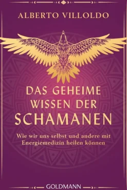 Penguin Random House Spiritualität*Das geheime Wissen der Schamanen