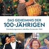 Das Geheimnis der 100-Jährigen: Entdeckungsreise in die Blue Zones der Welt*National Geographic Deutschland Online