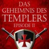 Martina André Zeitreisen-Das Geheimnis des Templers - Episode II: Im Namen Gottes (Gero von Breydenbach 1)