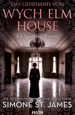 Festa Verlag Horror Gegenwart*Das Geheimnis von Wych Elm House