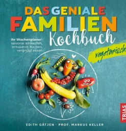 Das geniale Familienkochbuch vegetarisch*Trias Sale