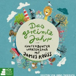 Lübbe Audio Kinder- & Jugendbücher·Reime & Lieder*Das gereimte Jahr - Kunterbunter Wörterspaß mit James Krüss