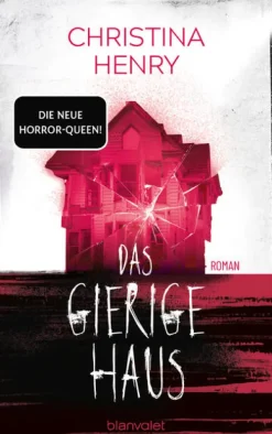Das gierige Haus*Blanvalet Verlag Outlet