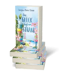 Das Glück liegt am Strand*Ullstein Taschenbuchvlg.