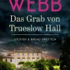 Das Grab von Trueslow Hall -*Heyne Taschenbuch Discount