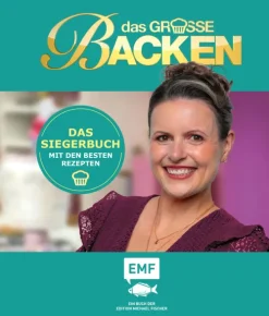 Das große Backen - Das Siegerbuch 2025/2026*Edition Michael Fischer
