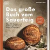 Das große Buch vom Sauerteig*Dorling Kindersley Verlag Clearance