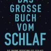 Goldmann TB Ratgeber-Das große Buch vom Schlaf