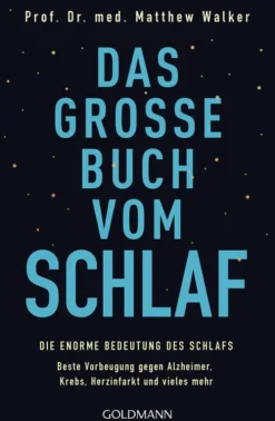 Goldmann TB Ratgeber-Das große Buch vom Schlaf