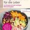 Das große Kochbuch für die Leber*Humboldt Verlag Online