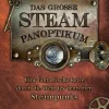Edition Roter Drache Steampunk-Das große Steampanoptikum