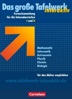 Cornelsen Verlag GmbH Nach Schulform·Sekundarstufe*Das große Tafelwerk interaktiv. Allgemeine Ausgabe
