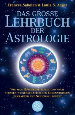 FISCHER Taschenbuch Spiritualität*Das grosse Lehrbuch der Astrologie