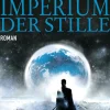Das Imperium der Stille*Heyne Taschenbuch