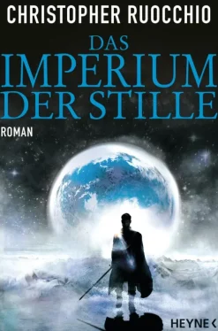 Das Imperium der Stille*Heyne Taschenbuch
