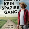 Knesebeck Verlag Wandern|Reiseberichte*Das ist kein Spaziergang