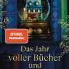 Das Jahr voller Bücher und Wunder*Goldmann TB New