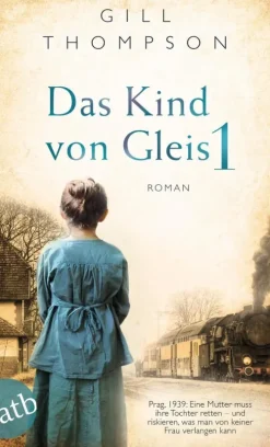 Aufbau Digital Kriegs- & Militärromane-Das Kind von Gleis 1