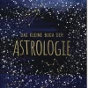 Das kleine Buch der Astrologie*Ars Edition GmbH Outlet