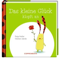 Das kleine Glück klopft an*Coppenrath Hot