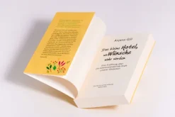 Heyne Taschenbuch Ratgeber|Spiritualität-Das kleine Hotel, wo Wünsche wahr werden