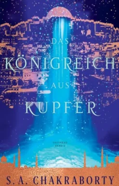 Panini Verlags GmbH Historische Fantasy*Das Königreich aus Kupfer