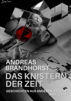 DAS KNISTERN DER ZEIT*Signum-Verlag Best