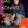 Das könnte Schule machen*Rowohlt Verlag GmbH Hot