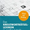 Bibliograph. Instit. GmbH Lexika & Sprachen-Das Kreuzworträtsel-Lexikon in großer Schrift