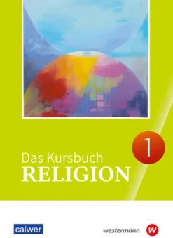 Calwer Verlag GmbH Nach Fächern·Religion & Philosophie*Das Kursbuch Religion 1. Ausgabe 2025 Schulbuch für die 5./6. Klasse