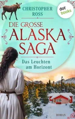 dotbooks Historische Abenteuerromane*Das Leuchten am Horizont