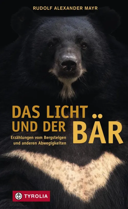 Tyrolia Reiseberichte-Das Licht und der Bär