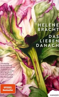 Das Lieben danach*Carl Hanser Verlag Sale
