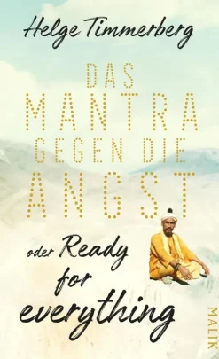 Piper ebooks Reiseberichte-Das Mantra gegen die Angst oder Ready for everything