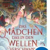 Kinder Loewe Verlag Meeresgeschichten|Märchen & Sagen-Das Mädchen, das in den Wellen verschwand
