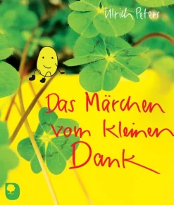 Eschbach Lebensfreude*Das Märchen vom kleinen Dank