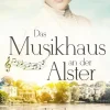 Kinder Bastei Lübbe Historische Romane|Nach Alter-Das Musikhaus an der Alster - Lied der Sterne