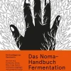 Das Noma-Handbuch Fermentation*Kunstmann Antje GmbH Discount