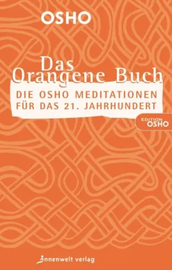Innenwelt Verlag Sport & Fitness|Wellness & Entspannung-DAS ORANGENE BUCH