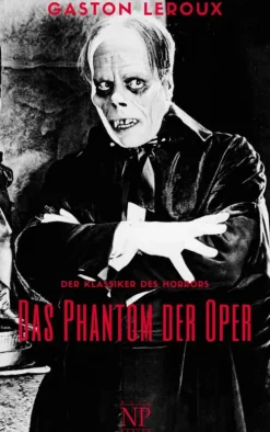 Null Papier Verlag Klassiker|Klassische Horrorgeschichten-Das Phantom der Oper