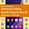 Gicom-Verlag Rainer Gievers Computer & Internet*Das Praxisbuch Samsung Galaxy Note 20 & Note 20 Ultra 5G - Anleitung für Einsteiger