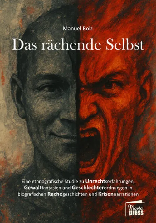 Marta Press UG Ethnologie-Das rächende Selbst