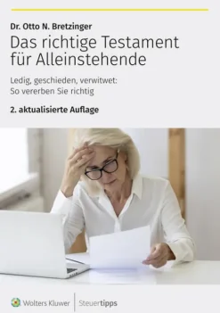 Das richtige Testament für Alleinstehende*Steuertipps Hot