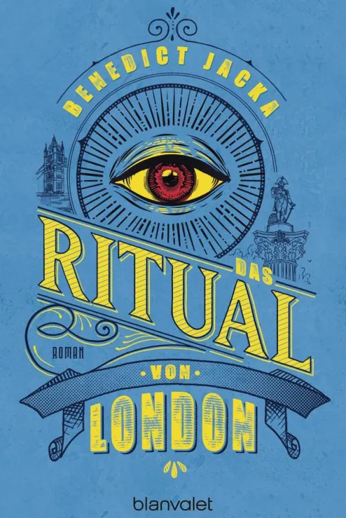 Blanvalet Taschenbuchverl Urban Fantasy-Das Ritual von London