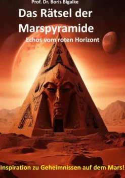 BoD - Books on Demand Weltraumerforschung-Das Rätsel der Marspyramide