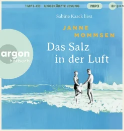 Das Salz in der Luft*Argon Verlag GmbH