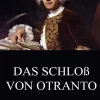 Das Schloß von Otranto*Jazzybee Verlag Outlet