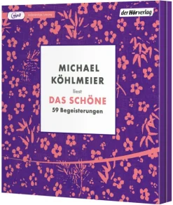 Hoerverlag DHV Der Romane·Gedichte & Drama-Das Schöne
