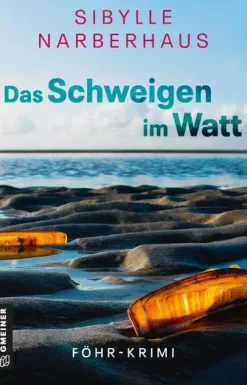 Das Schweigen im Watt*Gmeiner Verlag Discount